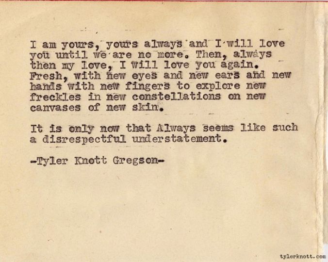 Tyler Knott Gregson - I Am Yours